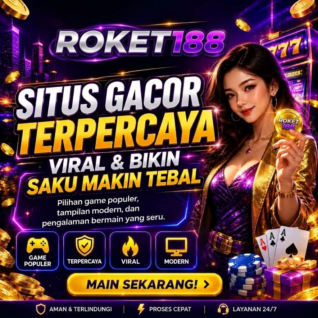 Banner ROKET188 - Server Gacor Maxwin Jackpot Terbesar di Indonesia